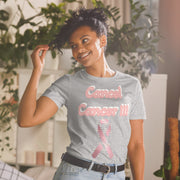 Cancel Cancer !!! Short-Sleeve Unisex T-Shirt