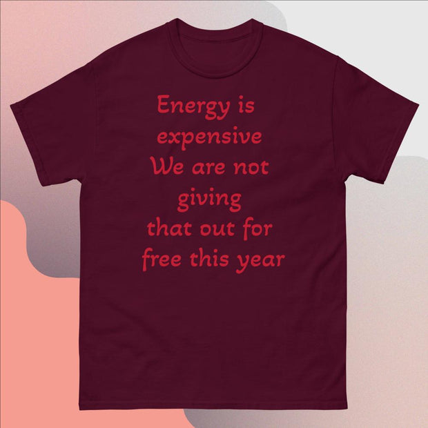 Energy is expensive Men's heavyweight tee - CreLESAtive™