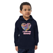 I love my baby Mommy eco hoodie - CreLESAtive™