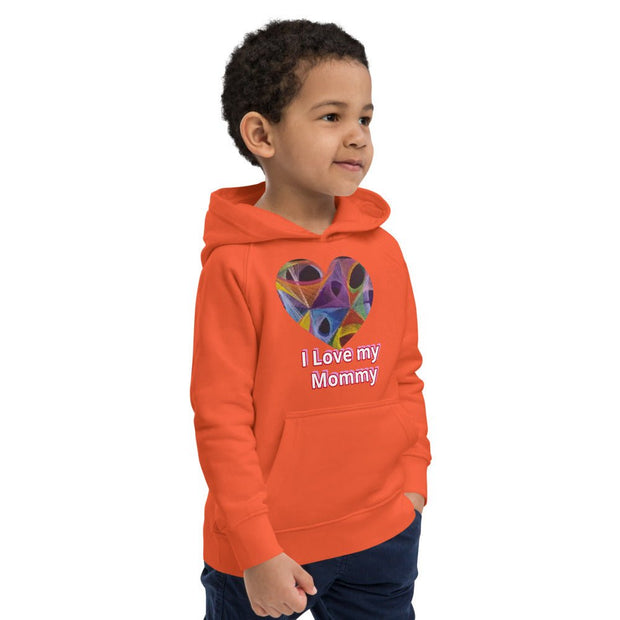 I love my baby Mommy eco hoodie - CreLESAtive™